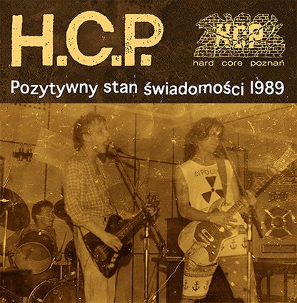 Hard Core Poznań : Pozytywny Stan Świadomości 1989 (LP, Comp, Blu)